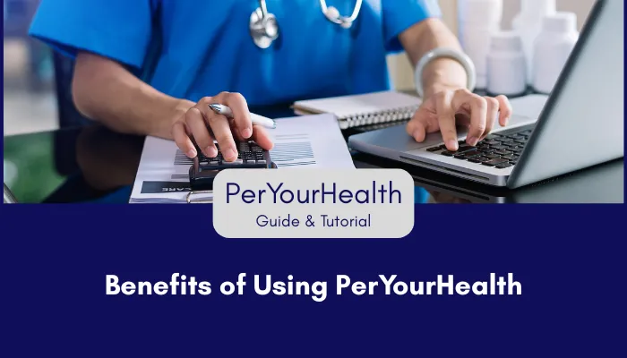 Benefits of Using PerYourHealth