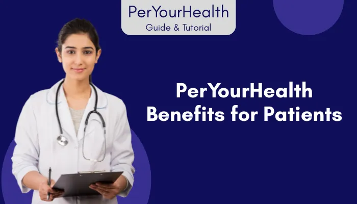 PerYourHealth Benefits for Patients