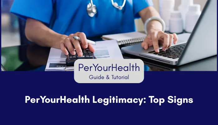 PerYourHealth Legitimacy: Top Signs