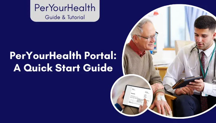 PerYourHealth Portal: A Quick Start Guide